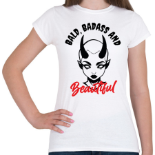 PRINTFASHION Bald, badass & beautiful - Női póló - Fehér női póló