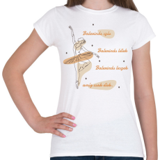 PRINTFASHION Balerinás szív - Női póló - Fehér