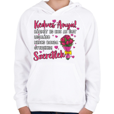 PRINTFASHION Bármit is hoz az élet legalább nincs ronda gyereked! - Gyerek kapucnis pulóver - Fehér