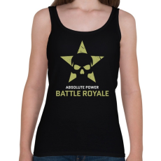 PRINTFASHION Battle Royale - Absolute Power - Női atléta - Fekete