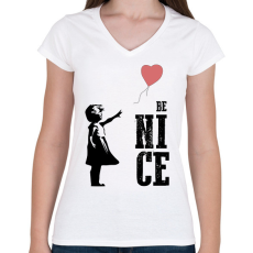 PRINTFASHION Be nice - Banksy graffiti - Női V-nyakú póló - Fehér