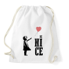 PRINTFASHION Be nice - Banksy graffiti - Sportzsák, Tornazsák - Fehér