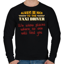 PRINTFASHION Be nice to the taxi driver - Férfi pulóver - Fekete férfi pulóver, kardigán