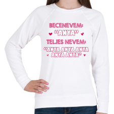 PRINTFASHION Becenevem: Anya - Női pulóver - Fehér női póló