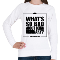 PRINTFASHION Being ordinary - Női pulóver - Fehér