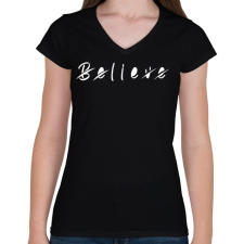 PRINTFASHION Believe - Női V-nyakú póló - Fekete női póló