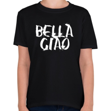 PRINTFASHION Bella ciao graffiti fehér - Gyerek póló - Fekete gyerek póló