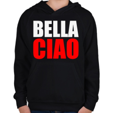 PRINTFASHION Bella ciao - Gyerek kapucnis pulóver - Fekete gyerek pulóver, kardigán