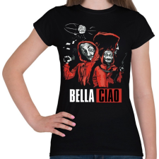 PRINTFASHION Bella Ciao - Nagy Pénzrablás - Money Heist - Casa de Papel - Női póló - Fekete női póló