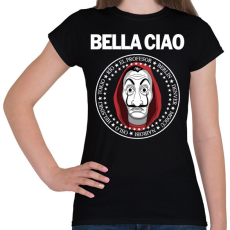 PRINTFASHION Bella Ciao - Női póló - Fekete