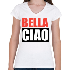 PRINTFASHION Bella ciao - Női V-nyakú póló - Fehér