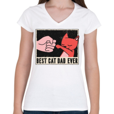 PRINTFASHION Best Cat Dad Ever - Női V-nyakú póló - Fehér