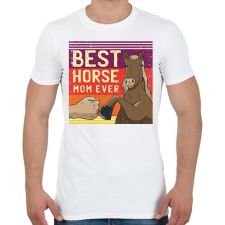 PRINTFASHION Best Horse Mom Ever - Férfi póló - Fehér férfi póló