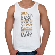 PRINTFASHION Best things in life - Férfi atléta - Fehér atléta, trikó