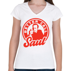 PRINTFASHION Better Call Saul  - Női V-nyakú póló - Fehér