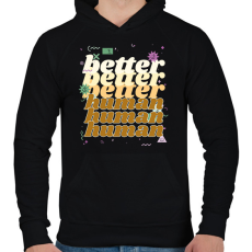 PRINTFASHION better human - Férfi kapucnis pulóver - Fekete