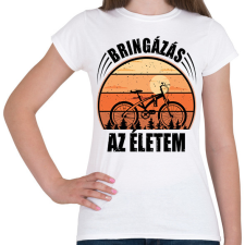 PRINTFASHION Biciklizés az életem - Női póló - Fehér női póló
