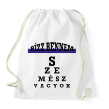 PRINTFASHION Bízz bennem - szemész - Sportzsák, Tornazsák - Fehér tornazsák