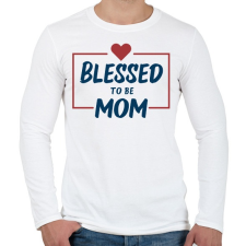 PRINTFASHION Blessed mom - Férfi hosszú ujjú póló - Fehér férfi póló