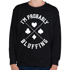 PRINTFASHION Bluffing - Gyerek pulóver - Fekete