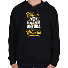 PRINTFASHION BMW-s anyuka - Gyerek kapucnis pulóver - Fekete