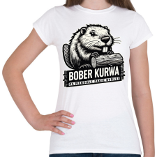 PRINTFASHION Bober kurwa - Női póló - Fehér női póló