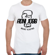 PRINTFASHION BOKSZ - Adni jobb mint kapni - Férfi póló - Fehér férfi póló