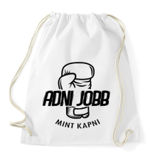 PRINTFASHION BOKSZ - Adni jobb mint kapni - Sportzsák, Tornazsák - Fehér tornazsák
