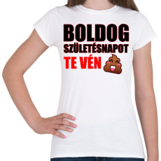 PRINTFASHION Boldog születésnapot te.. - Női póló - Fehér