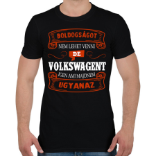 PRINTFASHION Boldogságot nem lehet venni de volkswagent igen - Férfi póló - Fekete férfi póló