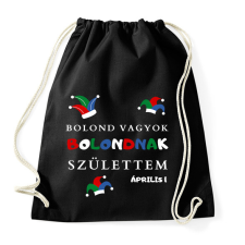 PRINTFASHION Bolond vagyok - Sportzsák, Tornazsák - Fekete tornazsák