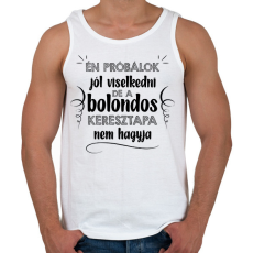 PRINTFASHION Bolondos keresztapa - Férfi atléta - Fehér