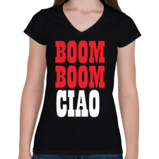 PRINTFASHION BOOM BOOM CIAO - Női V-nyakú póló - Fekete női póló