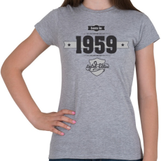 PRINTFASHION born-in-1959-(dark&lightgrey) - Női póló - Sport szürke