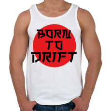 PRINTFASHION Born to drift - Férfi atléta - Fehér