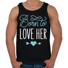 PRINTFASHION Born to love her - Férfi atléta - Fekete atléta, trikó