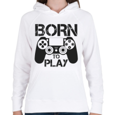 PRINTFASHION Born to play - Női kapucnis pulóver - Fehér