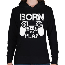 PRINTFASHION Born to play - Női kapucnis pulóver - Fekete női pulóver, kardigán