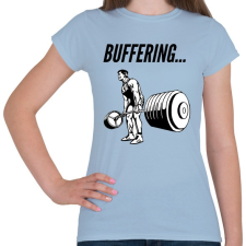 PRINTFASHION Buffering... - Női póló - Világoskék női póló