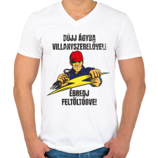 PRINTFASHION Bújj ágyba villanyszerelővel ébredj feltöltődve - Férfi V-nyakú póló - Fehér férfi póló
