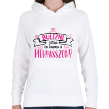 PRINTFASHION Bulizni jöttem - Menyasszon (black) - Női kapucnis pulóver - Fehér női pulóver, kardigán