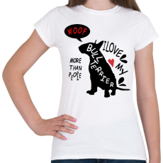 PRINTFASHION bull terrier love - Női póló - Fehér