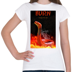 PRINTFASHION BURN trough the skin - Női póló - Fehér