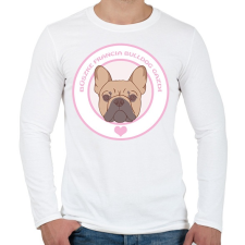 PRINTFASHION Büszke gazdi: Francia bulldog - Férfi hosszú ujjú póló - Fehér férfi póló