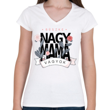 PRINTFASHION Büszke Nagymama vagyok - fekete felirat - Női V-nyakú póló - Fehér női póló
