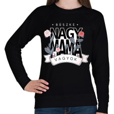 PRINTFASHION Büszke nagymama vagyok  - Női pulóver - Fekete női pulóver, kardigán