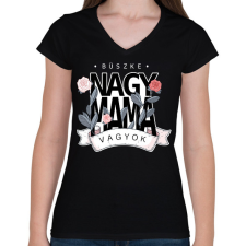PRINTFASHION Büszke nagymama vagyok - Női V-nyakú póló - Fekete női póló