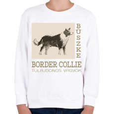 PRINTFASHION Büszke tulajdonos - Border collie - Gyerek pulóver - Fehér