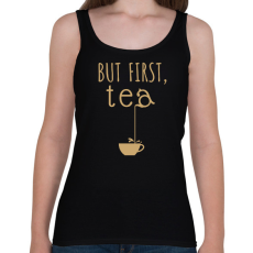 PRINTFASHION But first, tea - Női atléta - Fekete