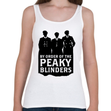 PRINTFASHION By Order of the Peaky Blinders - Fekete - Női atléta - Fehér női trikó